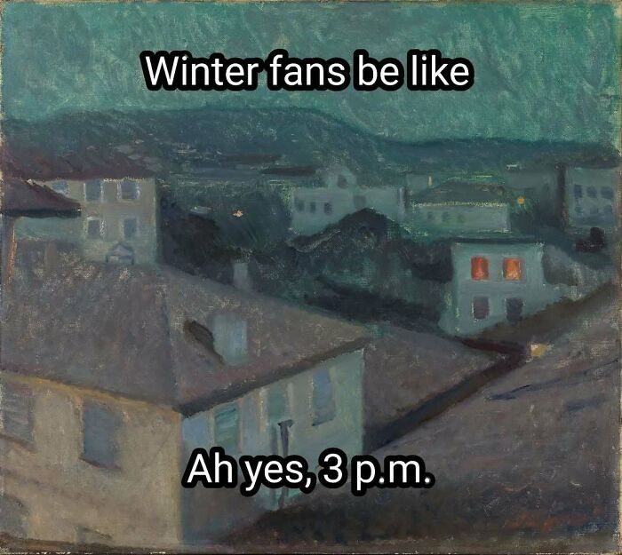 Nighttime cityscape painting with meme text about winter fans and 3 p.m., perfect for classical art lovers memes.
