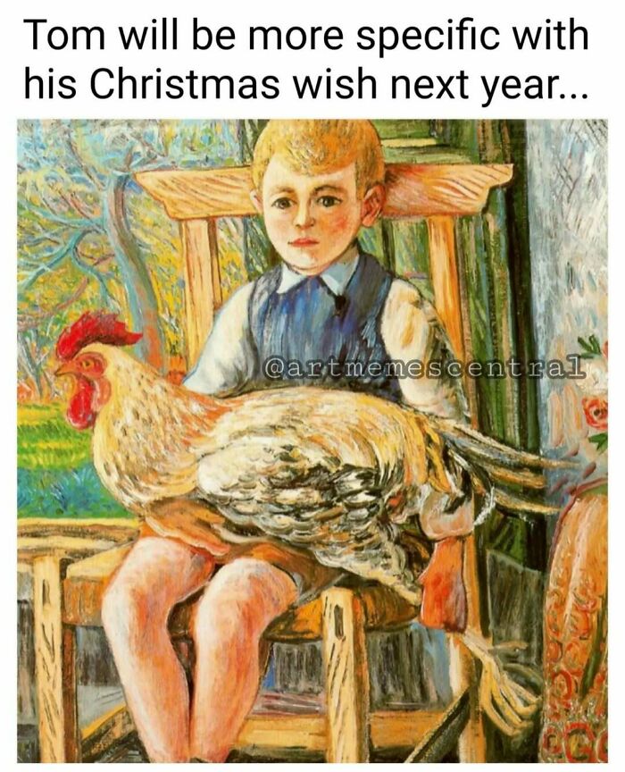Boy in classical art style holding a large chicken on his lap with a humorous Christmas wish caption for classical art lovers meme.