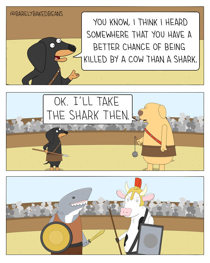 Comic strip by Daniel Matheson showing dogs choosing to face a shark over a cow in a humorous gladiator scene.