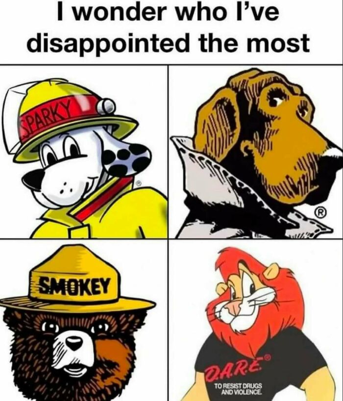 Nostalgic ’90s meme featuring classic cartoon mascots Sparky, Smokey, and D.A.R.E lion with a humorous caption.