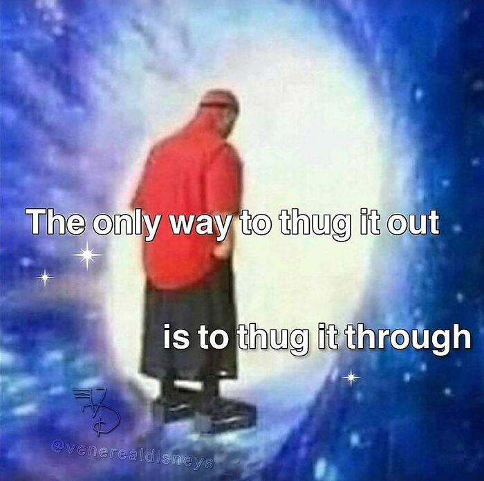 Man in red hoodie standing in front of glowing portal with text about thugging it out in relatable memes.