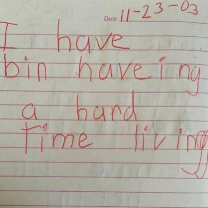 Handwritten note with a child's spelling mistake, showing relatable memes about having a hard time living.