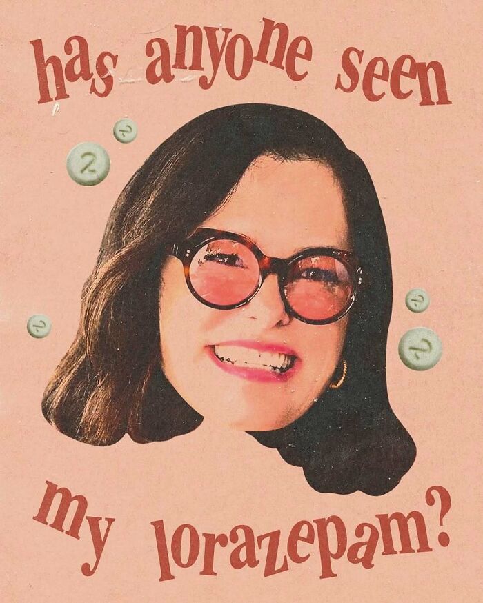 Smiling woman wearing large glasses with text about lorazepam in a relatable memes style image.