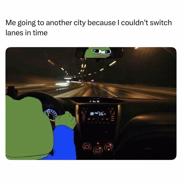 Meme of a cartoon frog driving at night with caption about missing lane switch, reflecting nostalgia 4 millennials and life in past decades.