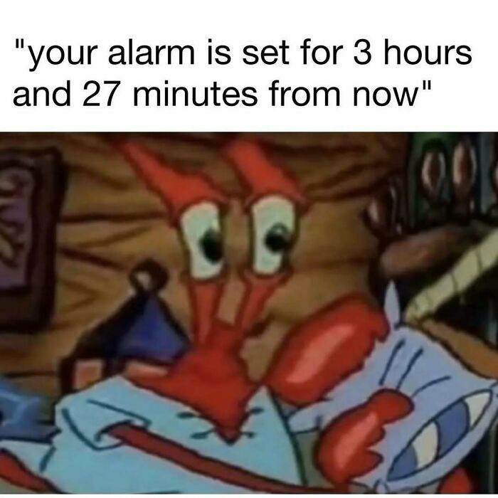 Cartoon crab in bed with alarm set text, a funny meme reflecting millennial nostalgia from the 80s, 90s, and 00s.
