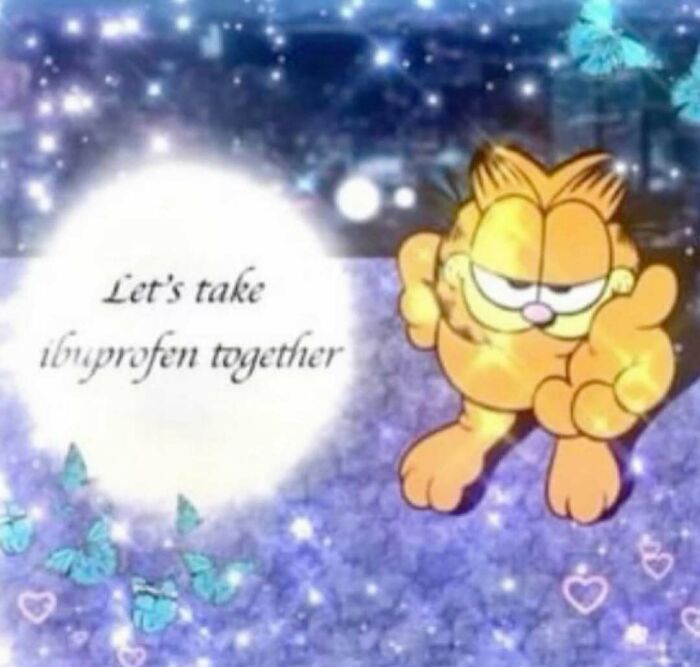 Garfield cartoon character with thumbs up and text saying let's take ibuprofen together, relatable memes concept.