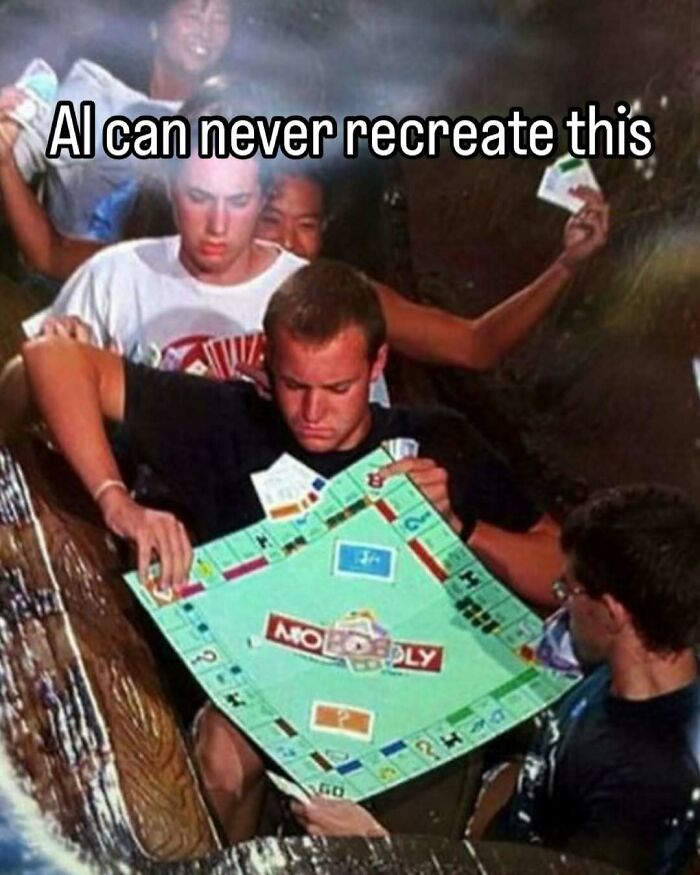 Group of young men playing Monopoly on a water ride with the caption AI can never recreate this funny relatable meme.