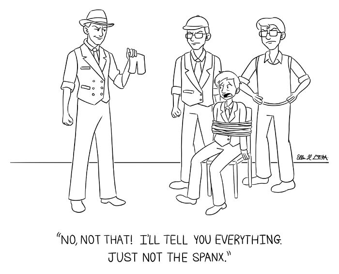 One-panel gag cartoon by Ellen Liebenthal showing a tied man pleading with captors about Spanx in a humorous scene.