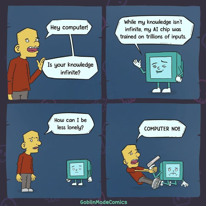 Comic strip showing a man talking to a sad AI computer in a hilarious bizarre comic style by Goblin Mode Comics.