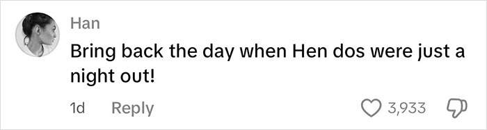 Commenter Han expressing nostalgia for simpler hen parties as internet debates whether paying for hen parties has got out of hand.
