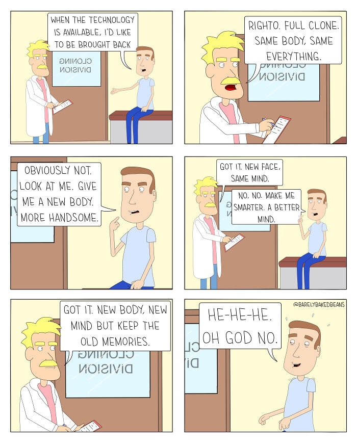 Comic strip by Daniel Matheson showing a man discussing cloning and body swapping in a funny scenario.