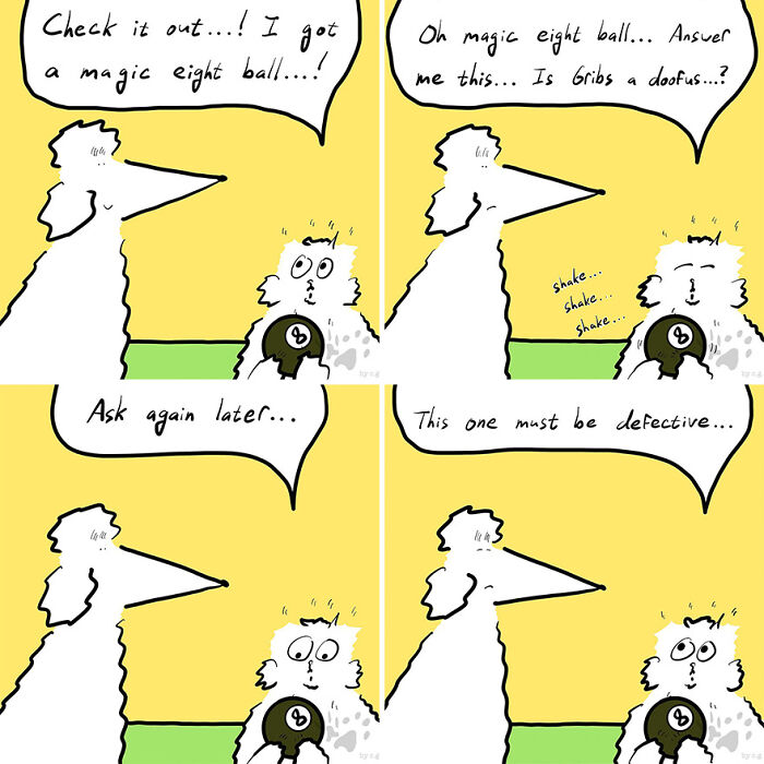 Comic panels showing pets Gracks and Gribs talking with a magic eight ball in a humorous pet conversation comic.