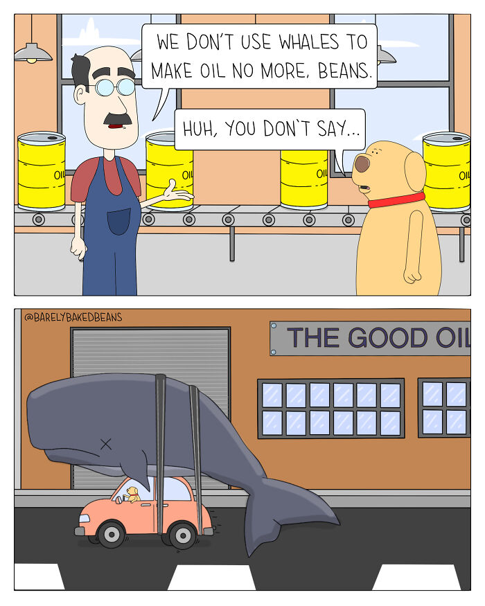 Cartoon by Daniel Matheson shows a man telling a dog about no longer using whales for oil, followed by a whale being transported.