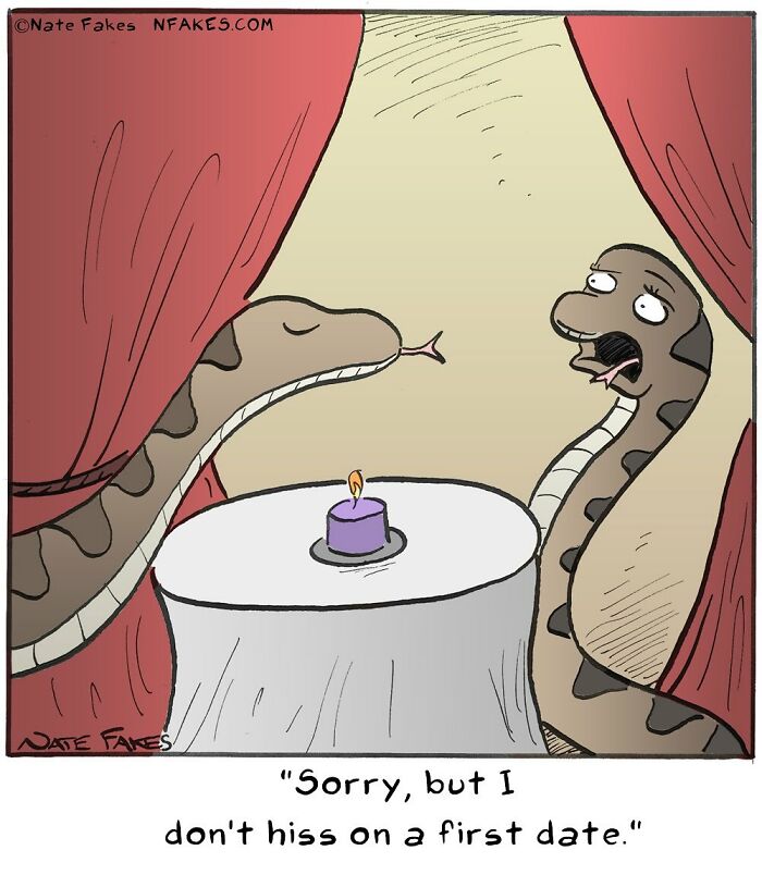 Hilarious one-panel comic by Nate Fakes showing two snakes on a date with a funny caption about hissing.