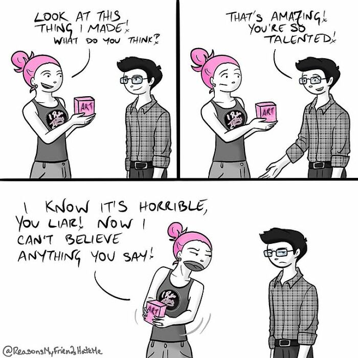 Comic strip from Reasons My Friends Hate Me series showing a humorous interaction between two friends about art.