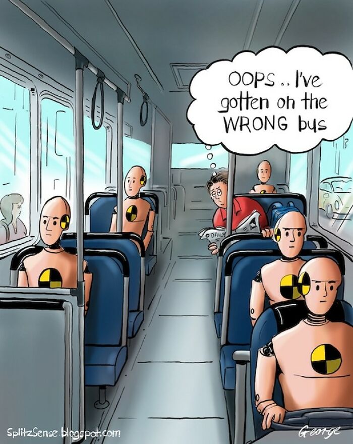 Surreal single-panel cartoon of a man surrounded by crash test dummies on a bus, blending mundane moments with surreal stories.