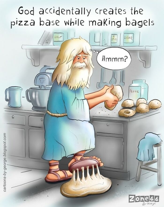 Surreal single-panel cartoon of God in kitchen turning mundane moment into a pizza base while making bagels.