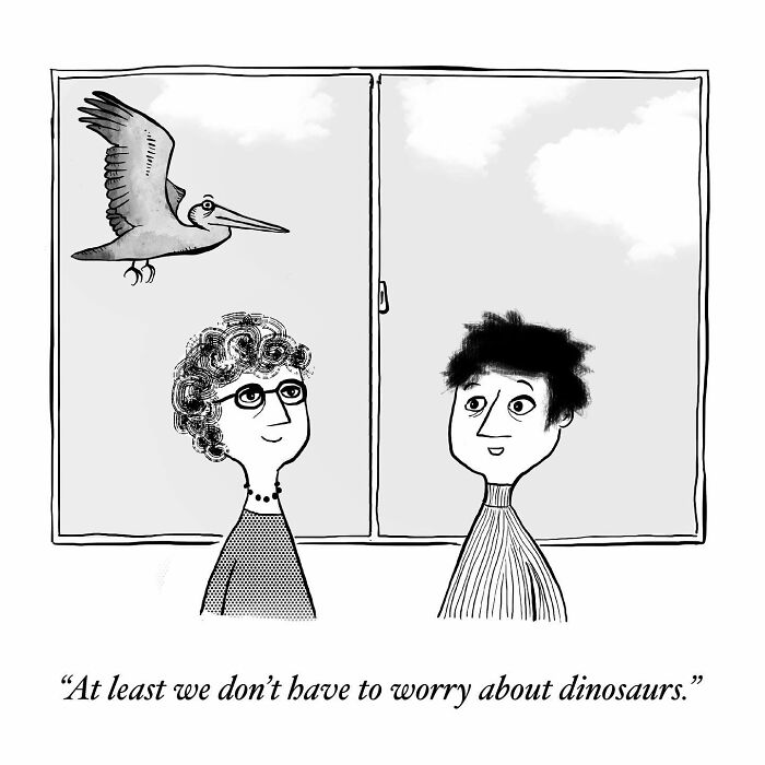 One-panel comic by Dahlia Gallin Ramirez showing two people commenting on not worrying about dinosaurs.