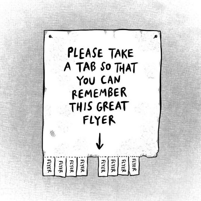 One-panel comic by Dahlia Gallin Ramirez showing a flyer with tear-off tabs humorously inviting people to remember it.