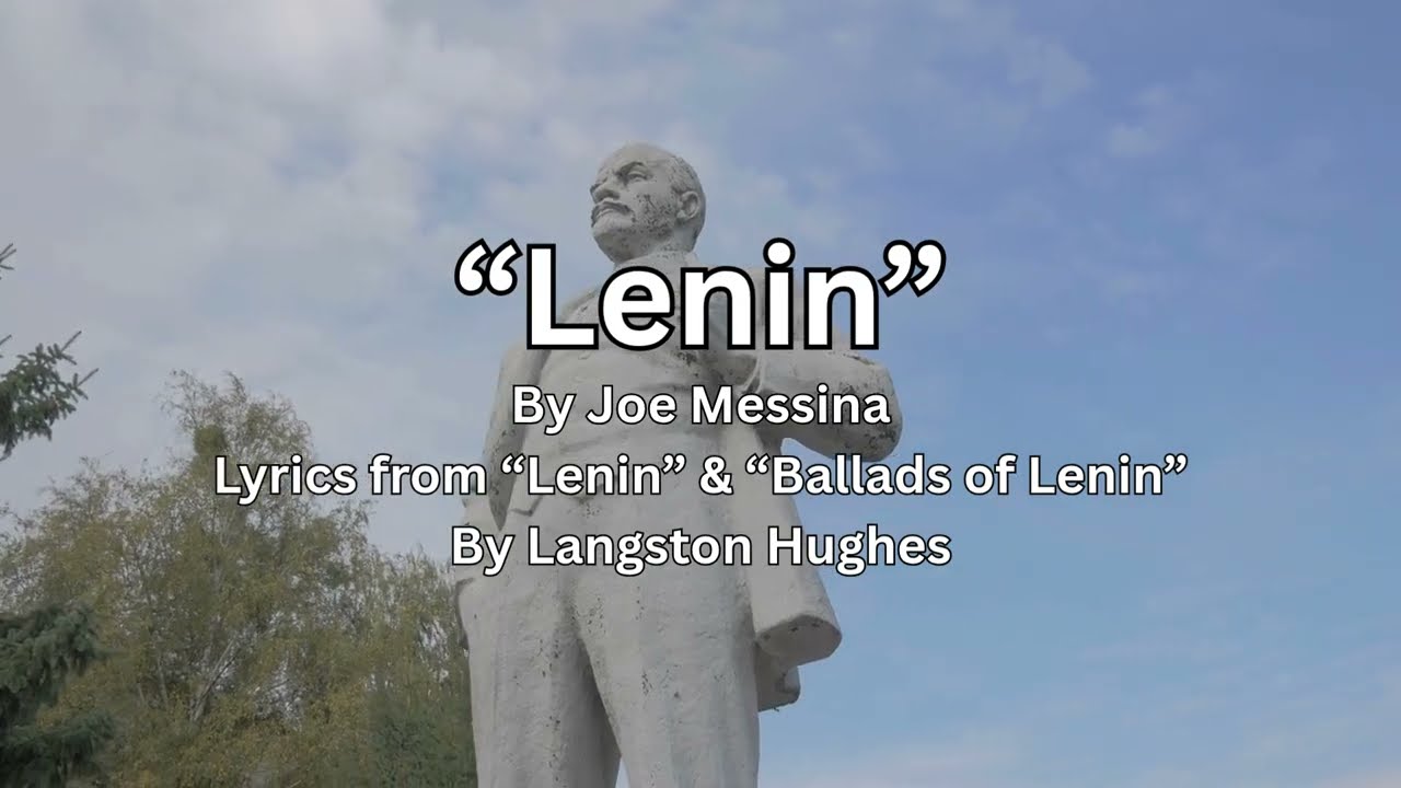 Lyric Video For My Song “Lenin”