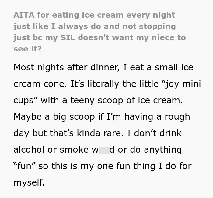 Text discussing a mom telling her sister-in-law that eating ice cream every night complicates parenting, leading to conflict. Text discussing a mom telling her sister-in-law that eating ice cream every night complicates parenting, leading to conflict.