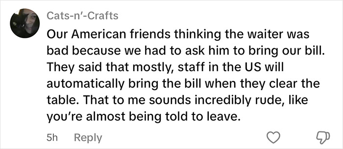 Comment from American woman in UK discussing how British find her usual US habits rude in restaurants.