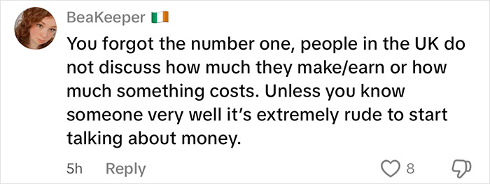 Comment from American woman in UK explaining Brits find her usual US habits rude, especially discussing money openly.