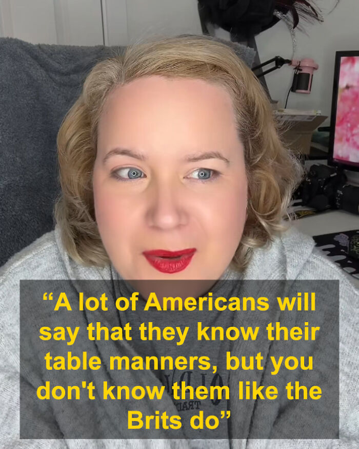 American woman in the UK discussing how British find her usual US habits rude in a casual indoor setting.