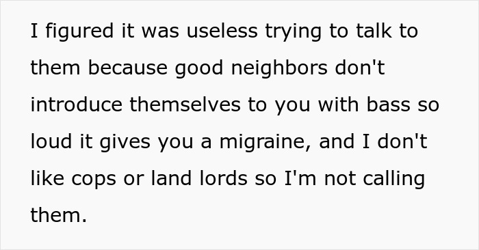 Text excerpt showing a woman’s thoughts about dealing with a loud downstairs neighbor causing a migraine. Text excerpt showing a woman’s thoughts about dealing with a loud downstairs neighbor causing a migraine.