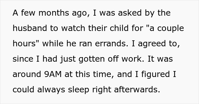 Text excerpt describing a man agreeing to babysit after a night shift, highlighting refusal and selfishness themes.