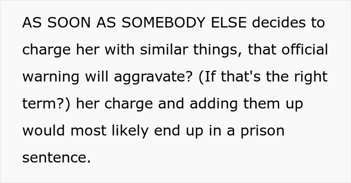 Text discussing potential legal consequences when someone else faces similar charges, mentioning aggravation and prison sentence.