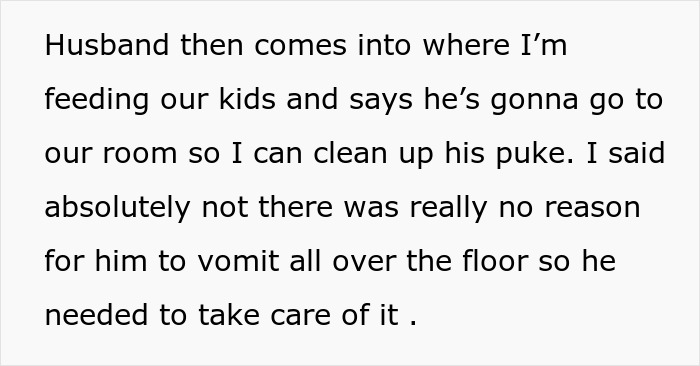 Alt text: Sick husband vomits on floor refusing to use trash can while demanding wife to clean up the mess
