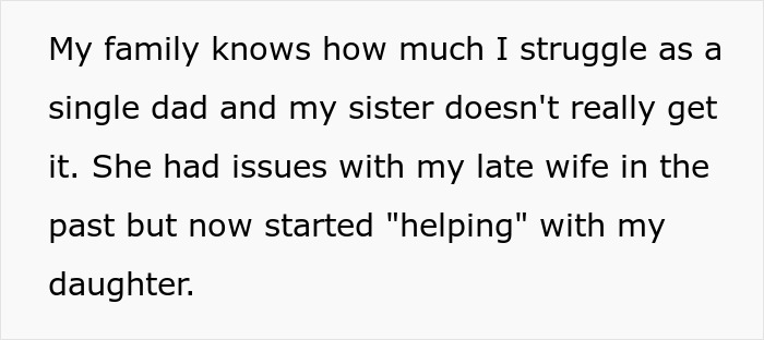 Text on a white background about a single dad teaching his daughter basic tasks after wife&rsquo;s passing while sister calls it neglect.