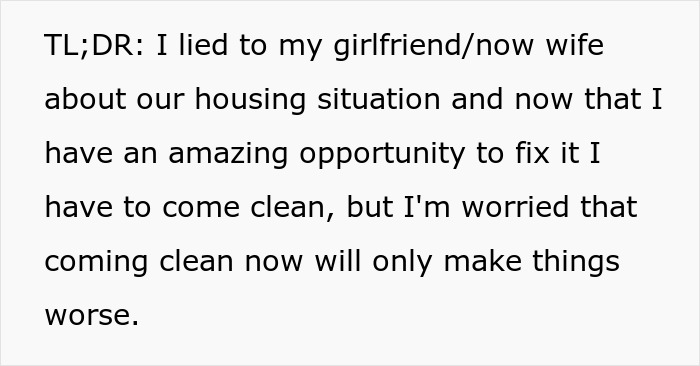 Text about husband struggling to come clean about a lie told 10 years ago regarding housing situation.