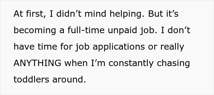 Text about person asking to be paid for babysitting niece and nephew, expressing frustration over unpaid full-time care.