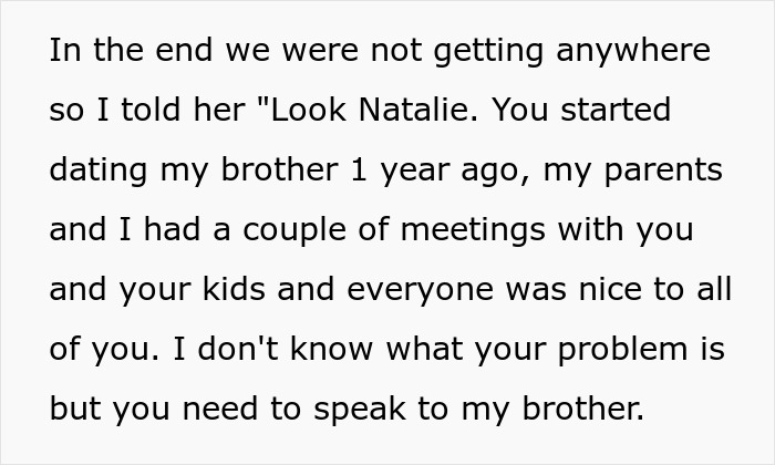 Text excerpt about telling brother's girlfriend she can't expect equal treatment of her kids, discussing family dynamics.