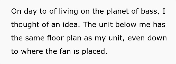 Text excerpt about a clever woman’s idea to manage a loud downstairs neighbor by using matching apartment layouts. Text excerpt about a clever woman’s idea to manage a loud downstairs neighbor by using matching apartment layouts.