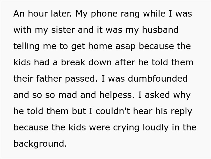 Text excerpt showing a woman describing her shock and anger after SIL&rsquo;s kids were told their dad passed away by someone else.