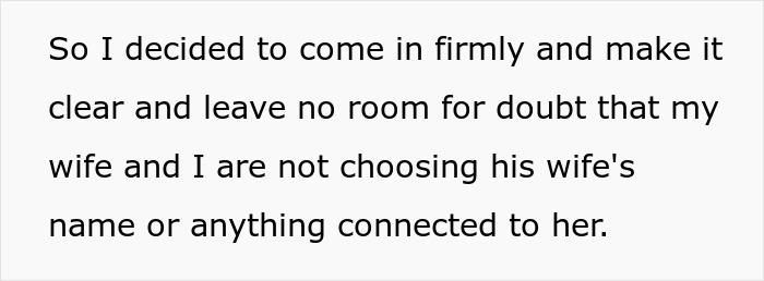 Text image showing a statement about refusing to choose his son's wife's name for their grandbaby.