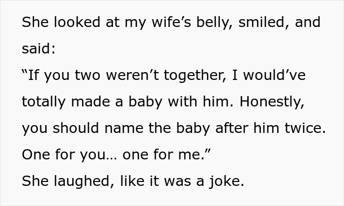 Text showing a wife&rsquo;s best friend joking about having the man&rsquo;s baby, prompting conflict and claims of overreaction.