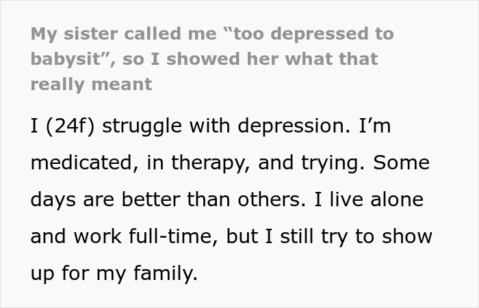 Text excerpt discussing being too depressed to babysit, highlighting personal struggle with depression and family responsibilities.