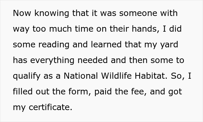 Text explaining how a yard qualifies as a certified wildlife habitat after overgrown weeds complaint by an annoying neighbor.