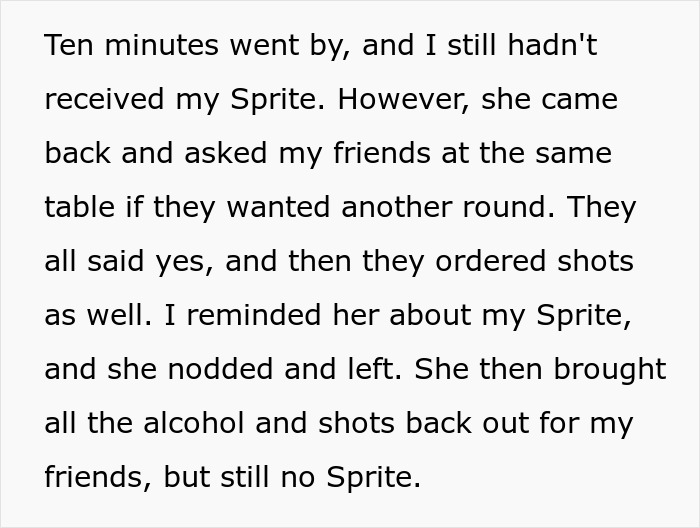 Text excerpt describing a customer waiting for a Sprite while friends order drinks during a large tab restaurant situation. Text excerpt describing a customer waiting for a Sprite while friends order drinks during a large tab restaurant situation.