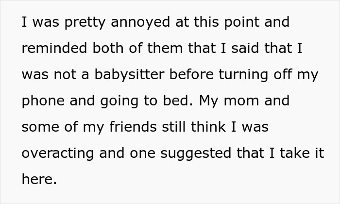 Text excerpt showing frustration over being guilt-tripped by family after saying no to babysitting sister’s kids. Text excerpt showing frustration over being guilt-tripped by family after saying no to babysitting sister’s kids.