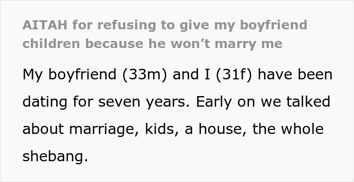Text excerpt discussing a woman open to having kids until her boyfriend reveals no interest in marriage after seven years. Text excerpt discussing a woman open to having kids until her boyfriend reveals no interest in marriage after seven years.