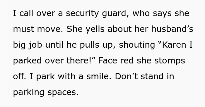Woman tries to save parking spot for husband by standing in it, gets kicked out after security intervenes.