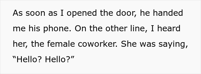 Text excerpt showing a phone conversation revealing a female coworker as part of a gaslighting scenario in a troubled marriage.