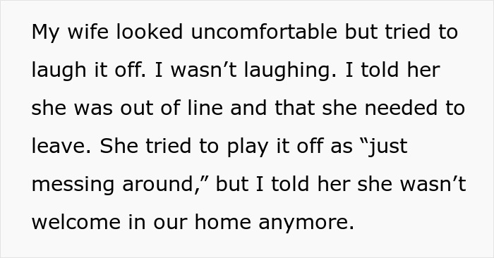 Text showing a man kicking out his wife&rsquo;s best friend after she jokes about wanting his baby, causing conflict.