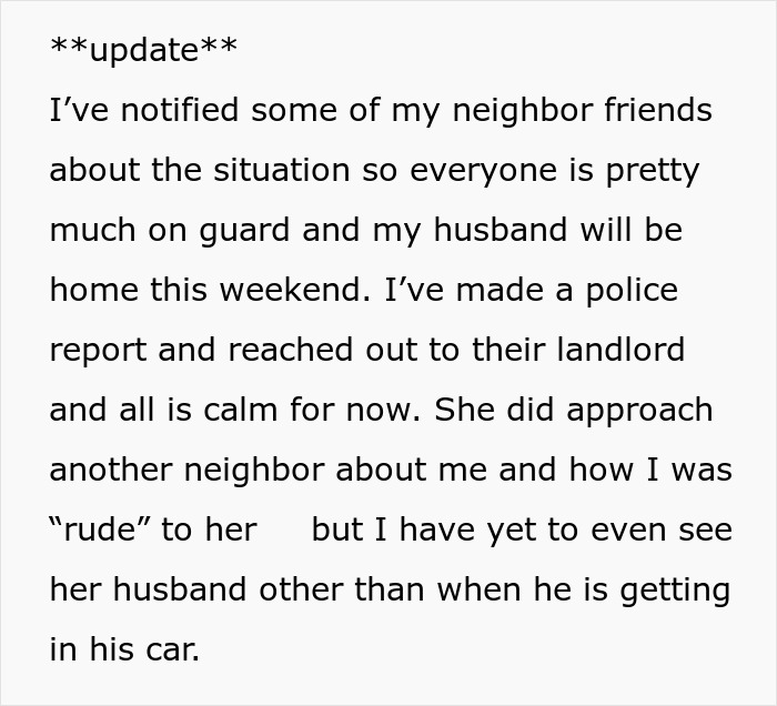 Update text about neighbor complaints regarding woman's outfit and husband staring, mentioning police report and landlord contact. Update text about neighbor complaints regarding woman's outfit and husband staring, mentioning police report and landlord contact.