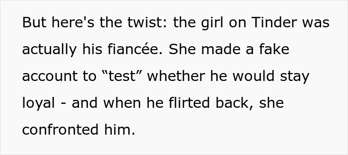 Fianc&eacute;e creates fake Tinder account to test groom's loyalty, sparking wedding drama and parental refusal to fund wedding.